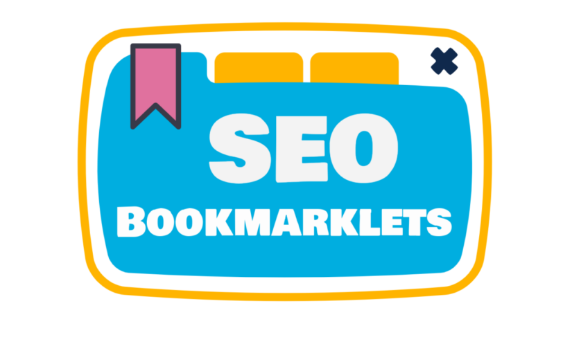 The best SEO bookmarklets